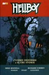 Hellboy n. 10: L'uomo Deforme e Altre Storie - Mike Mignola, Joshua Dysart, Richard Corben, Jason Shawn Alexander