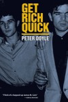 Get Rich Quick - Peter Doyle