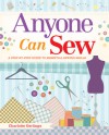 Anyone Can Sew - Charlotte Gerlings