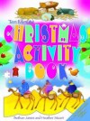 Ten Minute Christmas Activity Book - Bethan James