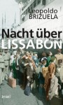 Nacht über Lissabon: Roman (insel taschenbuch) - Leopoldo Brizuela, Thomas Brovot