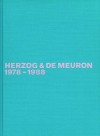 Herzog & de Meuron 1978-1988: The Complete Works (Volume 1) - Gerhard Mack, Mack Gerhard