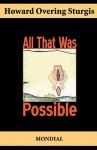 All That Was Possible - Howard Sturgis, Andrew Moore