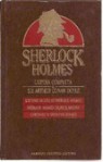 Sherlock Holmes: l'opera completa di sir Arthur Conan Doyle vol. 4 - Arthur Conan Doyle