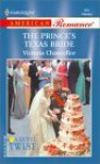 The Prince's Texas Bride (a Royal Twist) - Victoria Chancellor