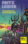 Zwaarden en duivelskunst (Fafhrd en de Grijze Muizer, #1) - Fritz Leiber