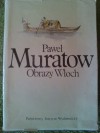 Obrazy Włoch, Tom II - Paweł Muratow