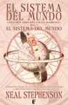 El sistema del mundo (The Baroque Cycle, #3) - Neal Stephenson