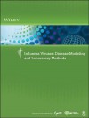 Influenza Viruses: Disease Modeling and Laboratory Methods - Wiley