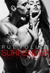 Surrender - Rue Volley