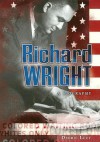 Richard Wright: A Biography - Debbie Levy