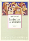 Los siete locos / Los lanzallamas - Roberto Arlt