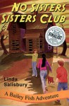 No Sisters Sisters Club - Linda Salisbury, Christopher Grotke