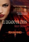 EL LEGADO DE ODÍN -Serie Relikviers 1- (Spanish Edition) - Kelly Dreams