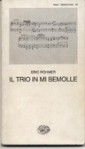 Il trio in mi bemolle - Éric Rohmer, Sergio Toffetti