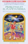 Problemas En El Planeta Tierra (Elige Tu Propia Aventura, #32) - R.A. Montgomery, Ralph Reese, Carlos Coldaroli