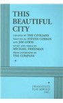 This Beautiful City - Steven Cosson, Jim Lewis