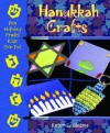 Hanukkah Crafts (Fun Holiday Crafts Kids Can Do!) - Karen E. Bledsoe