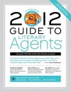 2012 Guide to Literary Agents - Chuck Sambuchino