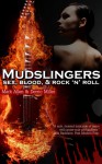 Mudslingers - Mark Allen, Derric Miller