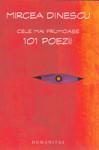 Cele mai frumoase 101 poezii - Mircea Dinescu