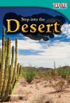 Step into the Desert (Time for Kids Nonfiction Readers) - Howard Rice