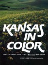 Kansas in Color: Photographs Selected by Kansas! Magazine - Glenn