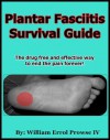 Plantar Fasciitis Survival Guide - William Prowse IV, Lillie Lemon