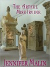 The Artful Miss Irvine - Jennifer Malin