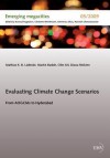 Evaluating Climate Change Scenarios - Mathias K B Ludecke, Martin Budde, Oles Kit