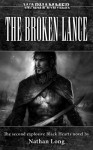 The Broken Lance - Nathan Long