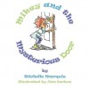 Mikey and the Mysterious Door - Michelle Marquis