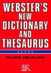 Webster's New Dictionary and Thesaurus - praca zbiorowa