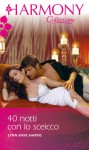 40 notti con lo sceicco - LYNN RAYE HARRIS