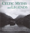 Celtic Myths and Legends (Irresistible Miniature Edition) - Lady Gregory