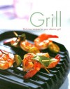 Grill: Delicious Recipes for Your Electric Grill - Linda Doeser