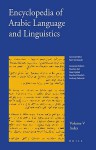 Encyclopedia of Arabic Language and Linguistics, Volume 5: Index - Kees Versteech, Alaa Elgibali, Manfred Woidich