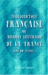 Bibliothèque française, ou Histoire littéraire de la France: Tome 13, Partie 1 (French Edition) - Unknown Author