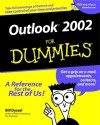 Outlook 2002 for Dummies - Bill Dyszel