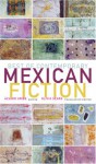 Best of Contemporary Mexican Fiction - Alvaro Uribe, Cristina Rivera Garza