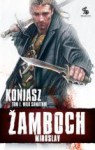 Koniasz. Wilk samotnik, t.1 - Miroslav Žamboch, Andrzej Kossakowski