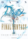 Dawn: The Worlds of Final Fantasy - Yoshitaka Amano, Camellia Nieh