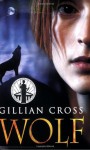 Wolf - Gillian Cross