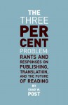 The Three Percent Problem - Chad W. Post