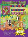 Hamilton Troll Coloring & Activity Book: Color, Draw & Have Fun with Words - Kathleen J Shields, Leigh A Klug