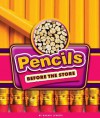 Pencils Before the Store - Rachel Lynette, Dan McGeehan