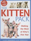 The Kitten Pack: Making the Most of Kitty's First Year - Claire Arrowsmith