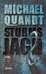 Sturms Jagd - Michael Quandt