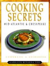 Cooking Secrets Mid-Atlantic & Chesapeake: Cookbook & Guidebook - Kathleen DeVanna Fish, Gopa Design