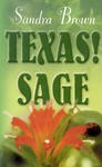 Texas! Sage (Texas! Tyler'i perekonna saaga, #3) - Sandra Brown